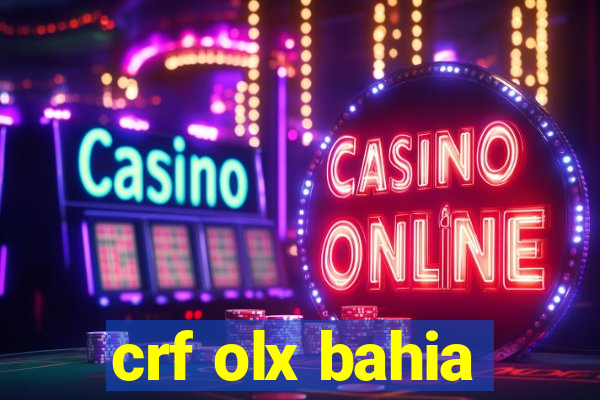 crf olx bahia