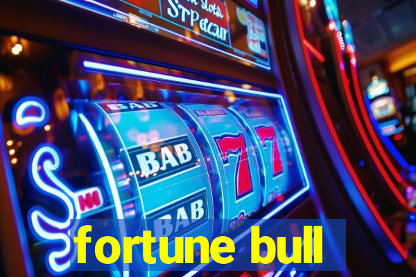 fortune bull