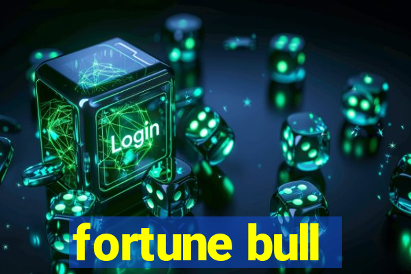 fortune bull