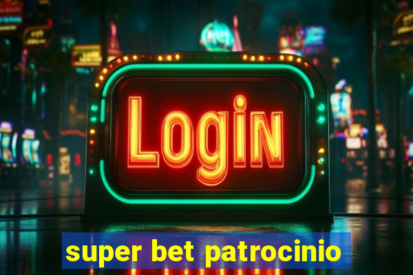 super bet patrocinio