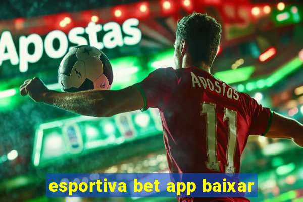 esportiva bet app baixar