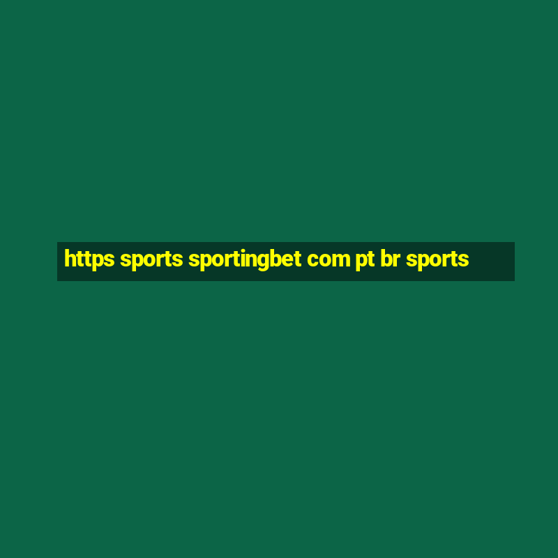 https sports sportingbet com pt br sports