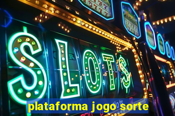 plataforma jogo sorte