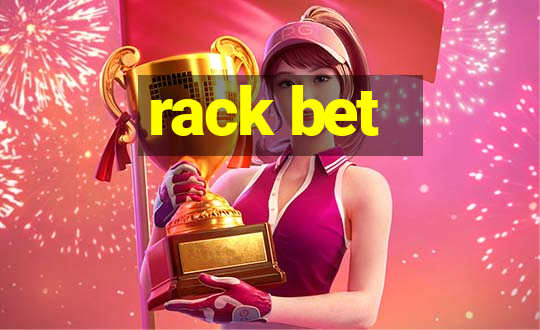 rack bet