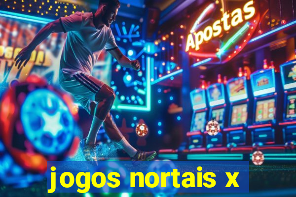 jogos nortais x