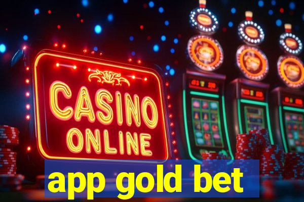 app gold bet