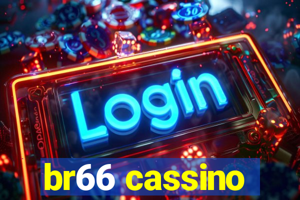 br66 cassino