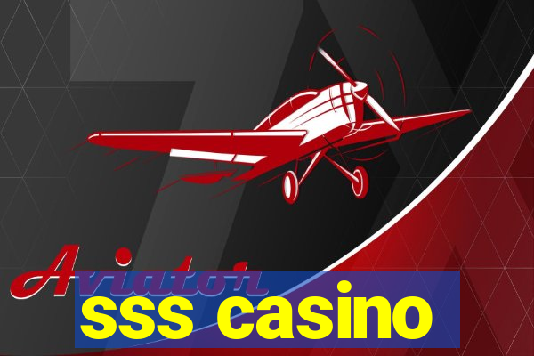 sss casino