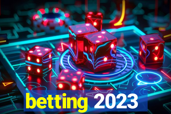 betting 2023