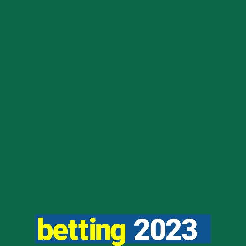 betting 2023