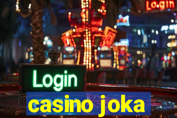 casino joka