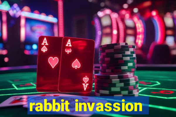 rabbit invassion