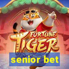 senior bet