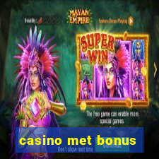 casino met bonus