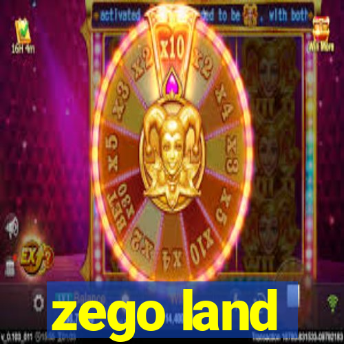 zego land