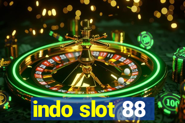 indo slot 88