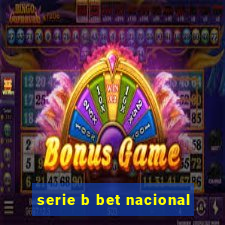 serie b bet nacional