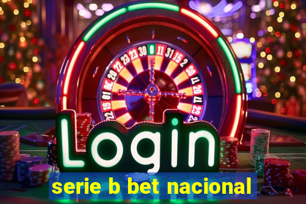 serie b bet nacional