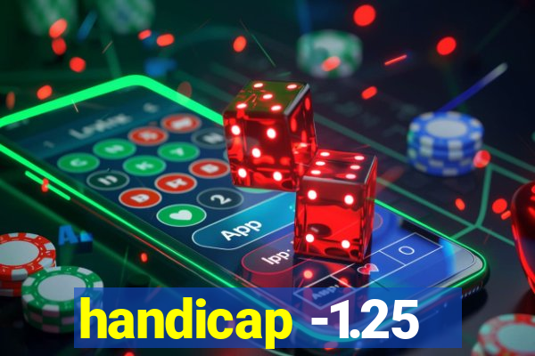 handicap -1.25