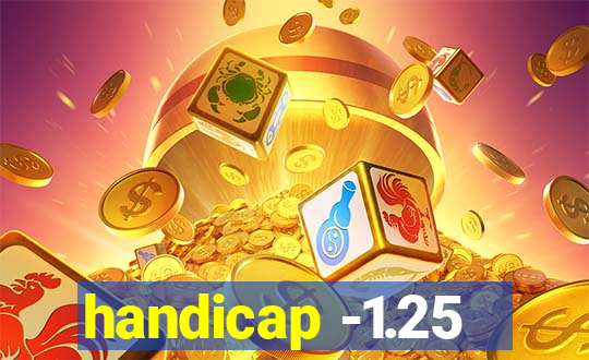 handicap -1.25