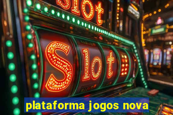 plataforma jogos nova