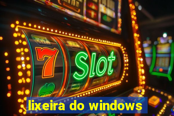 lixeira do windows