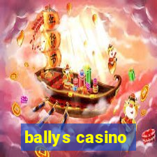 ballys casino