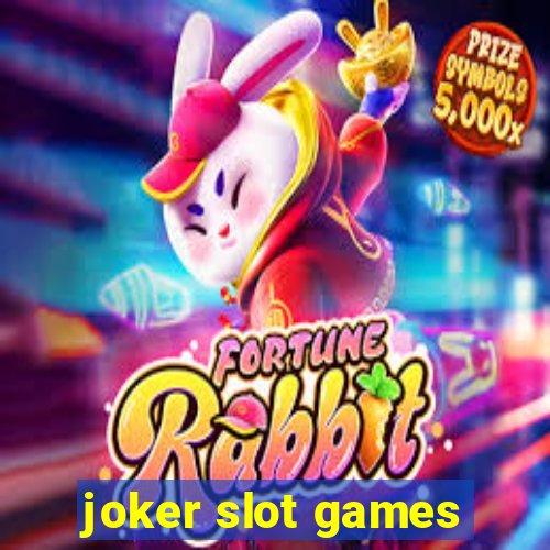 joker slot games