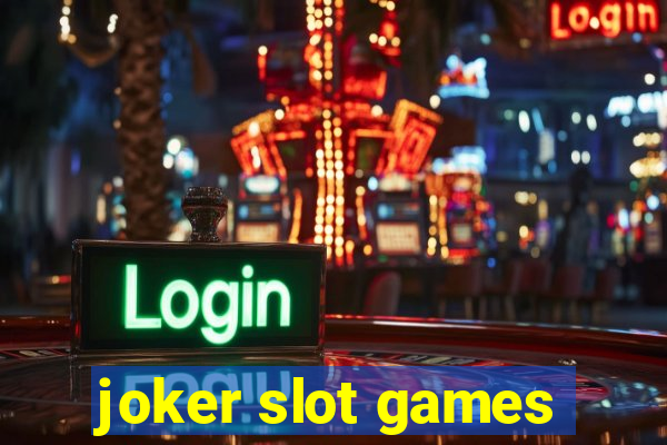 joker slot games