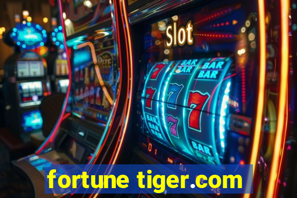 fortune tiger.com