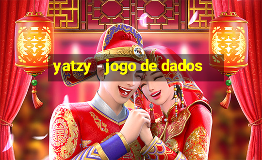 yatzy - jogo de dados