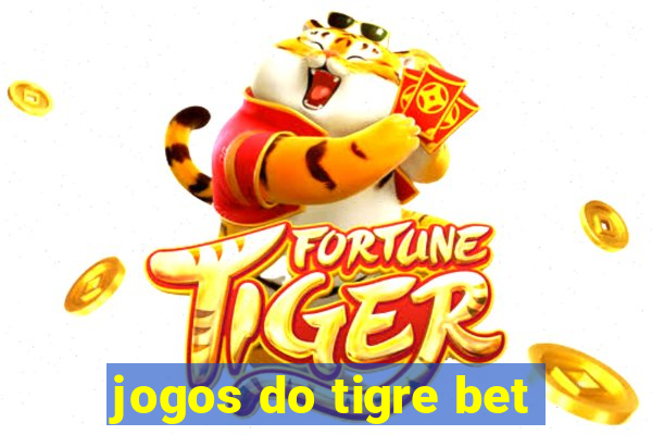 jogos do tigre bet