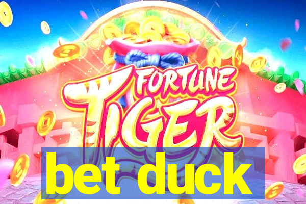 bet duck