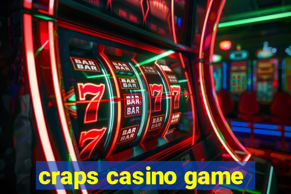 craps casino game