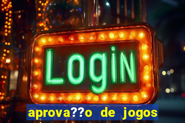 aprova??o de jogos de azar