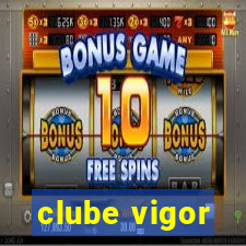 clube vigor