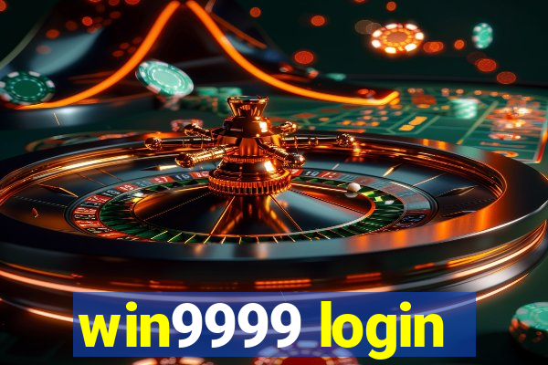 win9999 login