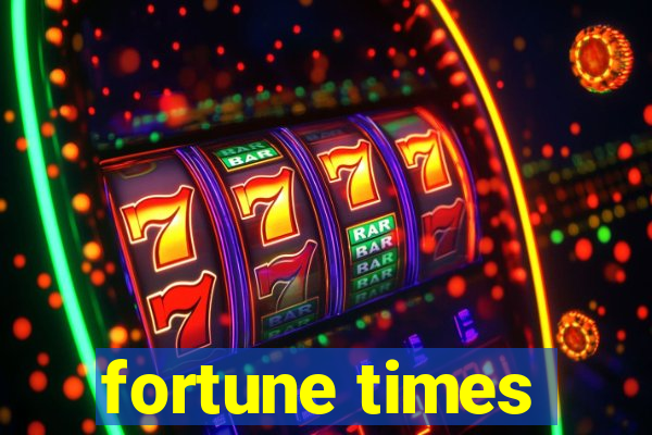 fortune times