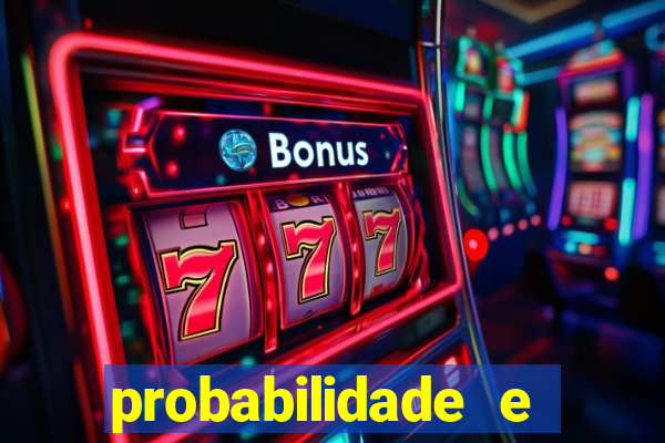 probabilidade e estatistica jogos de futebol