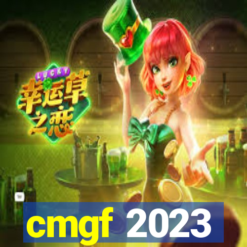 cmgf 2023