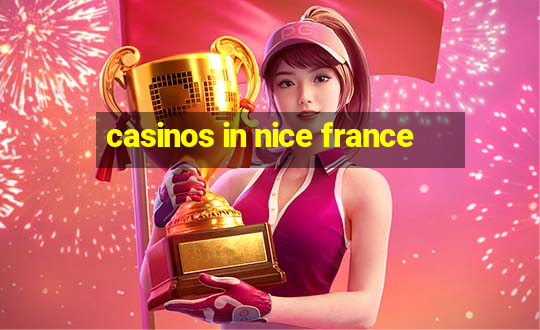 casinos in nice france