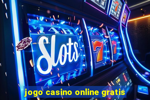 jogo casino online gratis