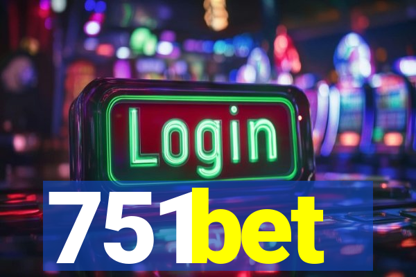 751bet