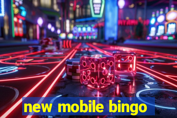 new mobile bingo