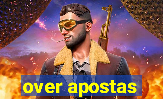 over apostas