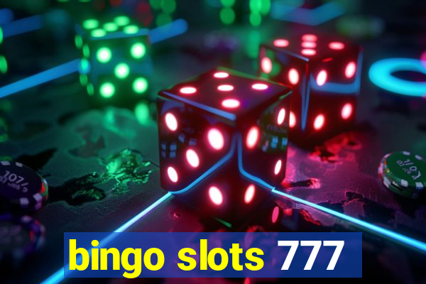 bingo slots 777