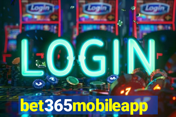 bet365mobileapp