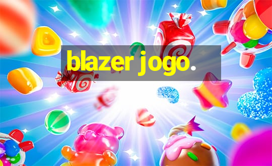 blazer jogo.