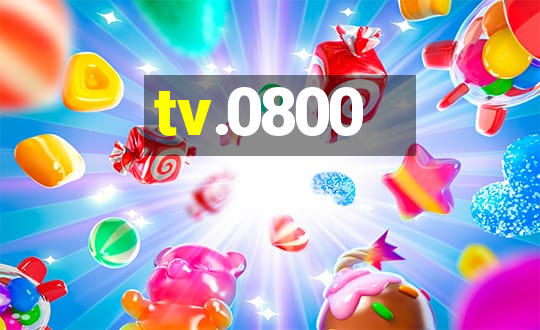 tv.0800