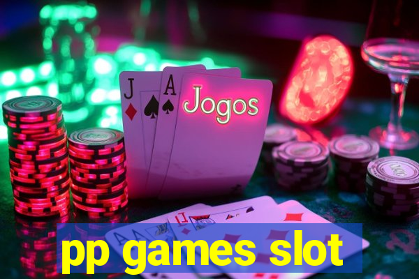 pp games slot